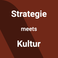 Strategie meets Kultur
